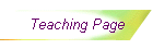 Teaching Page